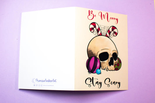 Be Merry Stay Scary Festive Skull Holiday Greeting Card