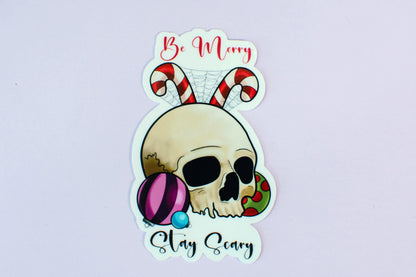 Be Merry Stay Scary Festive Skull Die-Cut Vinyl Sticker