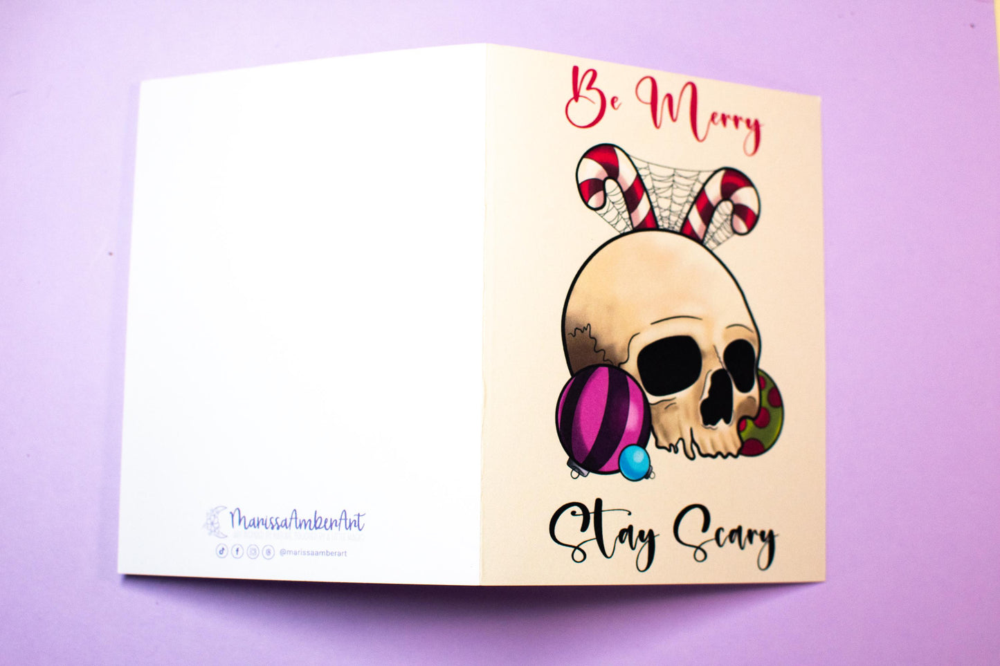 Be Merry Stay Scary Festive Skull Holiday Greeting Card