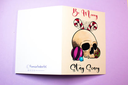Be Merry Stay Scary Festive Skull Holiday Greeting Card
